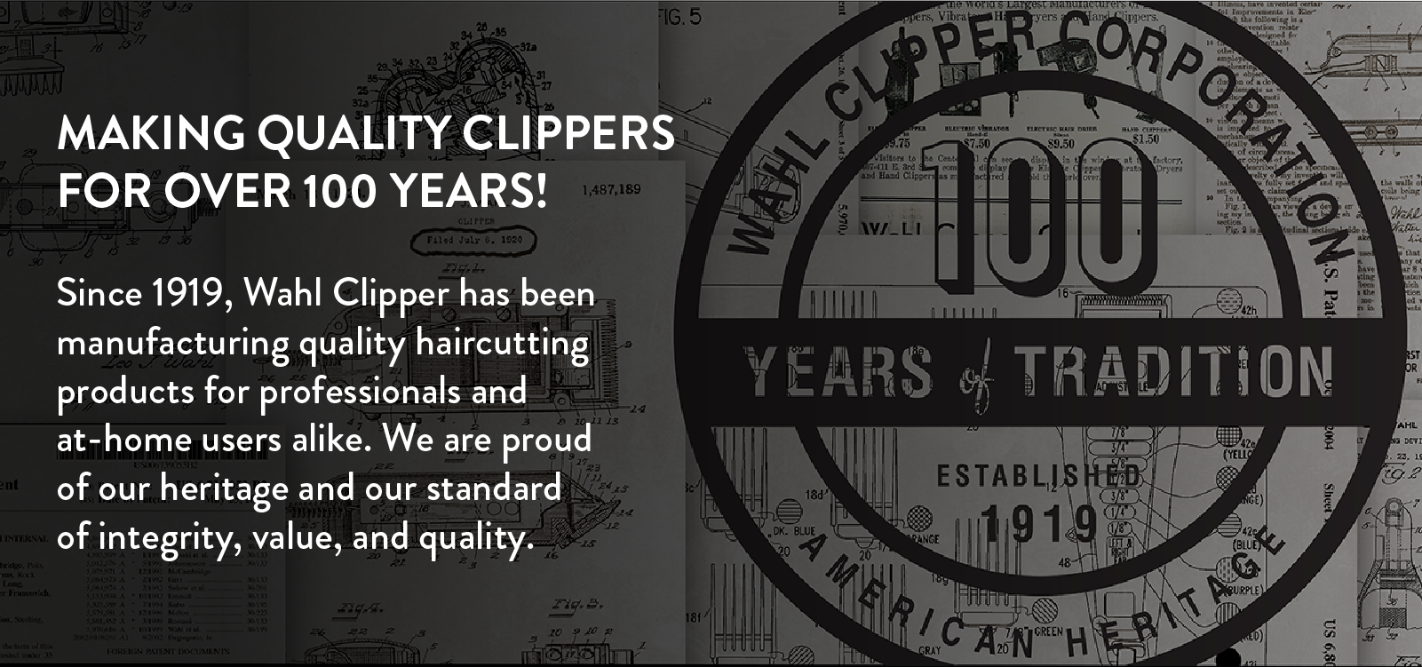 Making quality Clippers for over 100 Years!